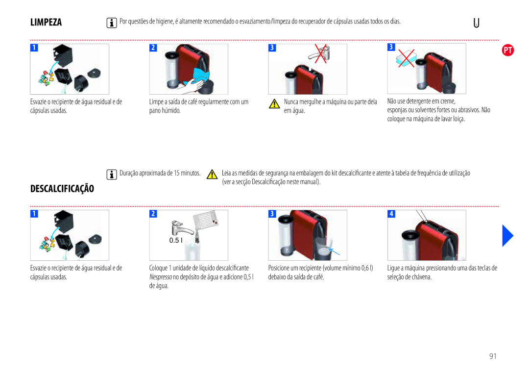 Nespresso EN110.O, EN110.B manual Descalcificação, Não use detergente em creme, Duração aproximada de 15 minutos 