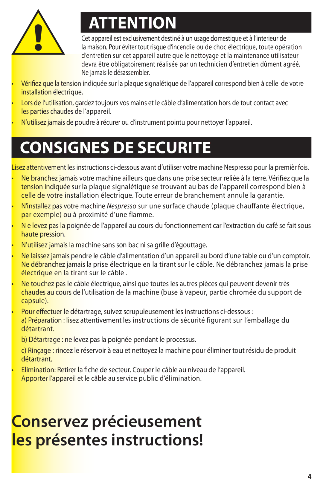 Nespresso D100, Essenza Automatic Consignes DE Securite, Conservez précieusement les présentes instructions 