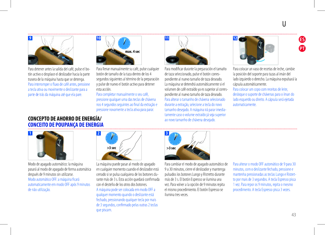 Nespresso my machine manual Ao novo tamanho de chávena desejado 