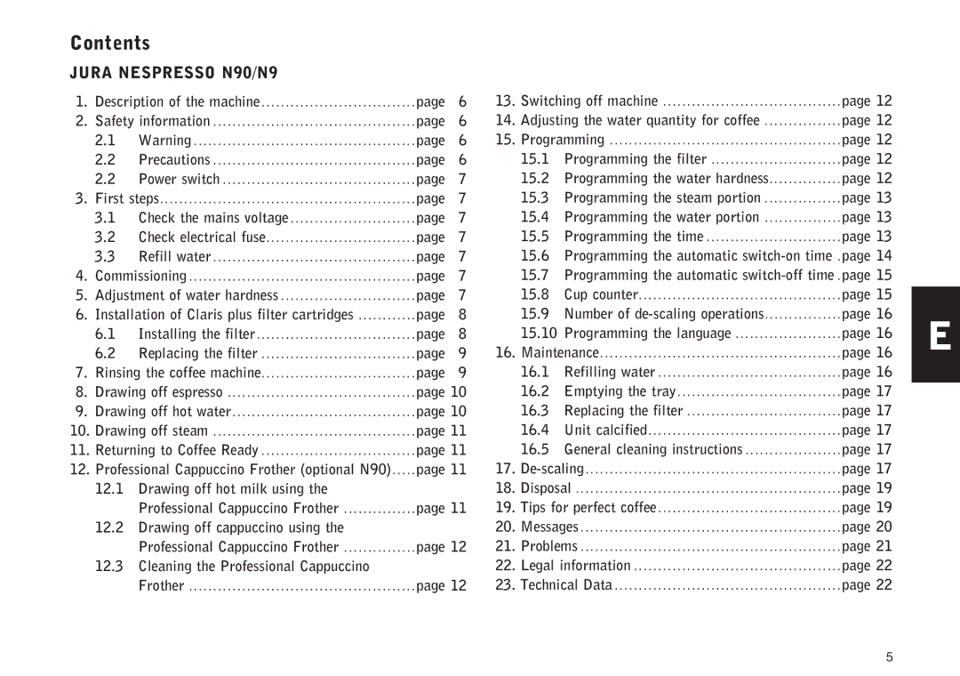 Nespresso N90 manual Contents 