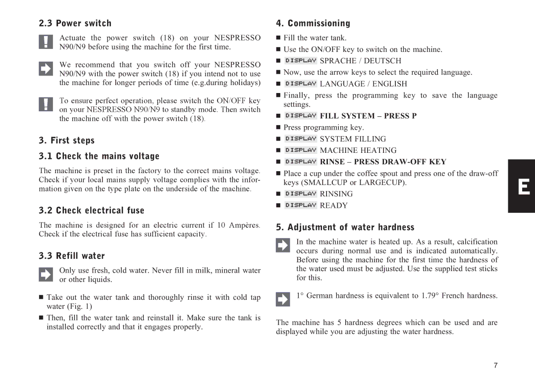 Nespresso N90 manual Power switch, First steps Check the mains voltage, Check electrical fuse, Refill water, Commissioning 