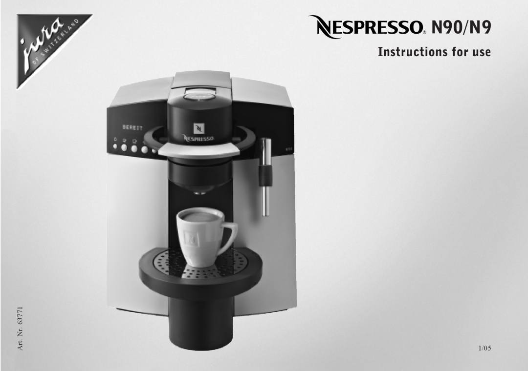 Nespresso manual N90/N9, Instructions for use, Art. Nr, 1/05 