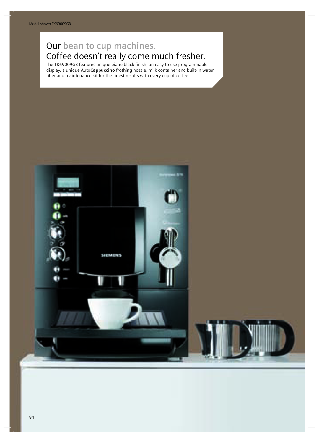 Nespresso TK30N01GB, TK70N01GB, TK50N01GB, TK911N2GB manual Coffee doesn’t really come much fresher, Our bean to cup machines 