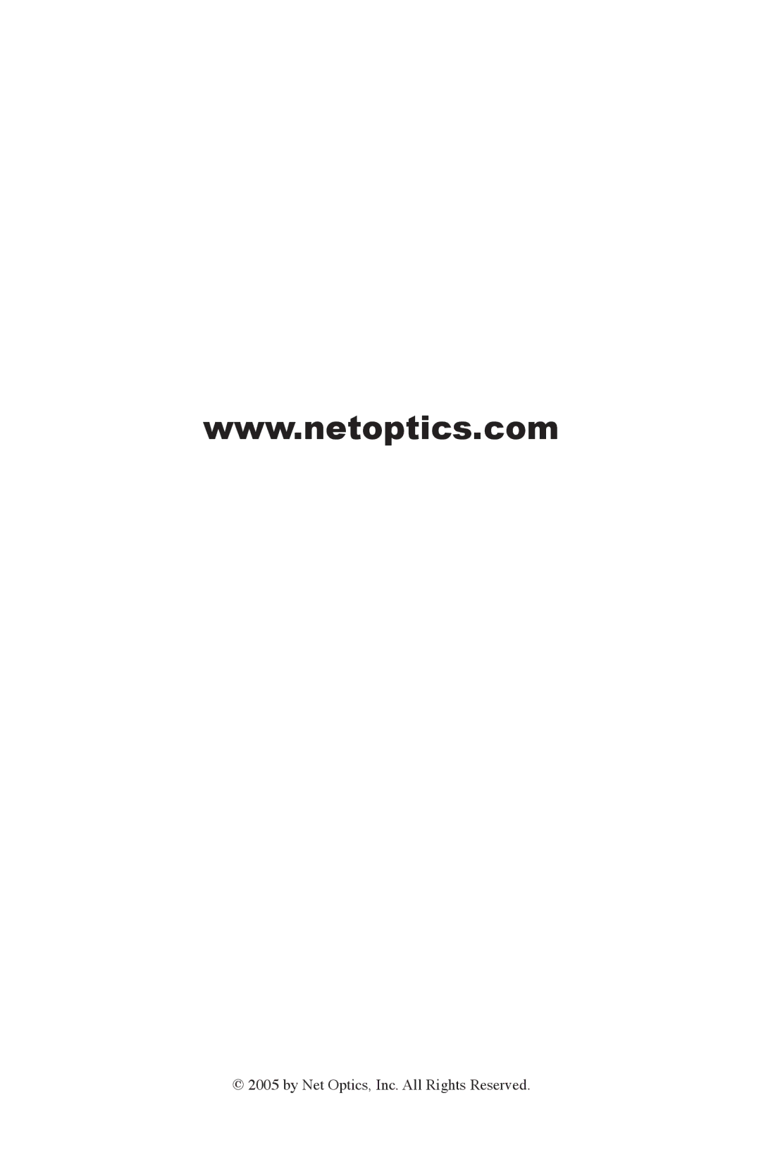 Net Optics 10/100/1000 manual By Net Optics, Inc. .All Rights Reserved 