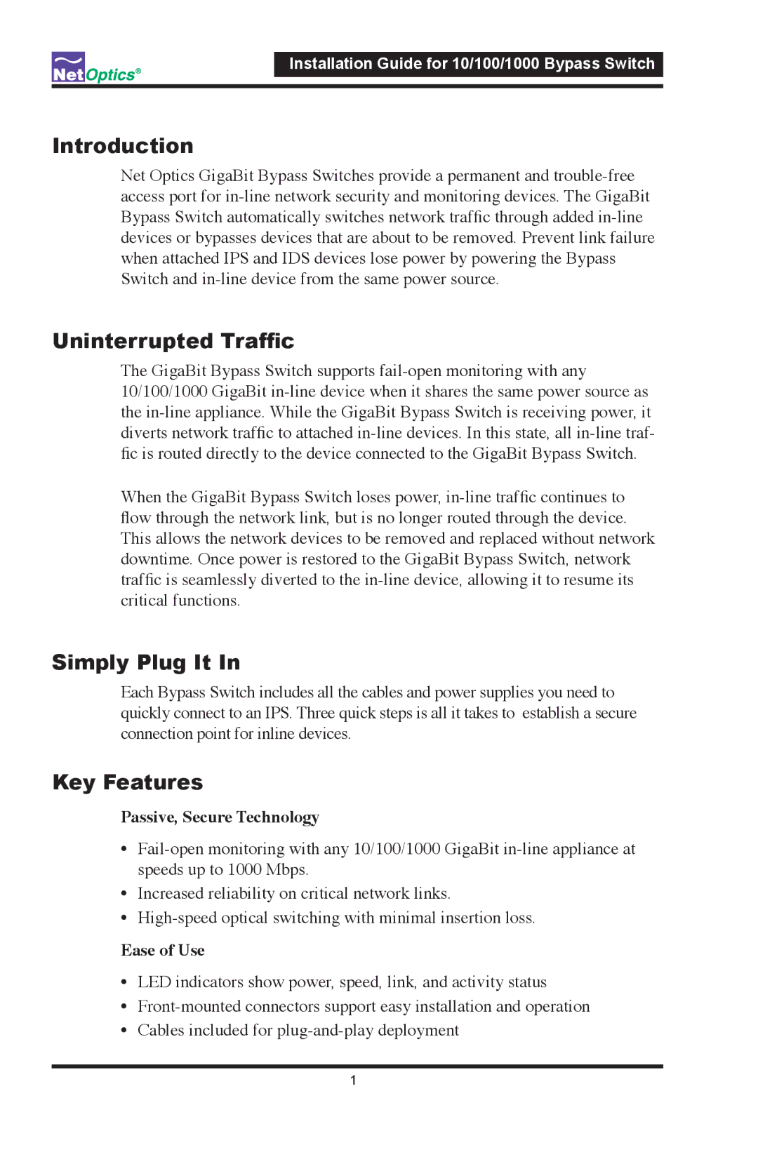 Net Optics 10/100/1000 manual Introduction, Uninterrupted Traffic, Simply Plug It, Key Features 