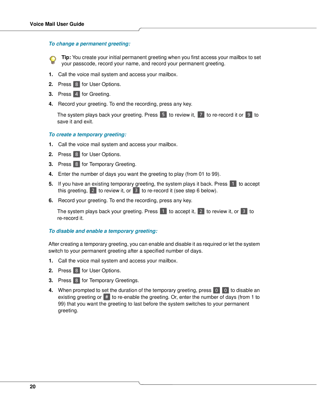 Net Optics 3300 To change a permanent greeting, To create a temporary greeting, To disable and enable a temporary greeting 