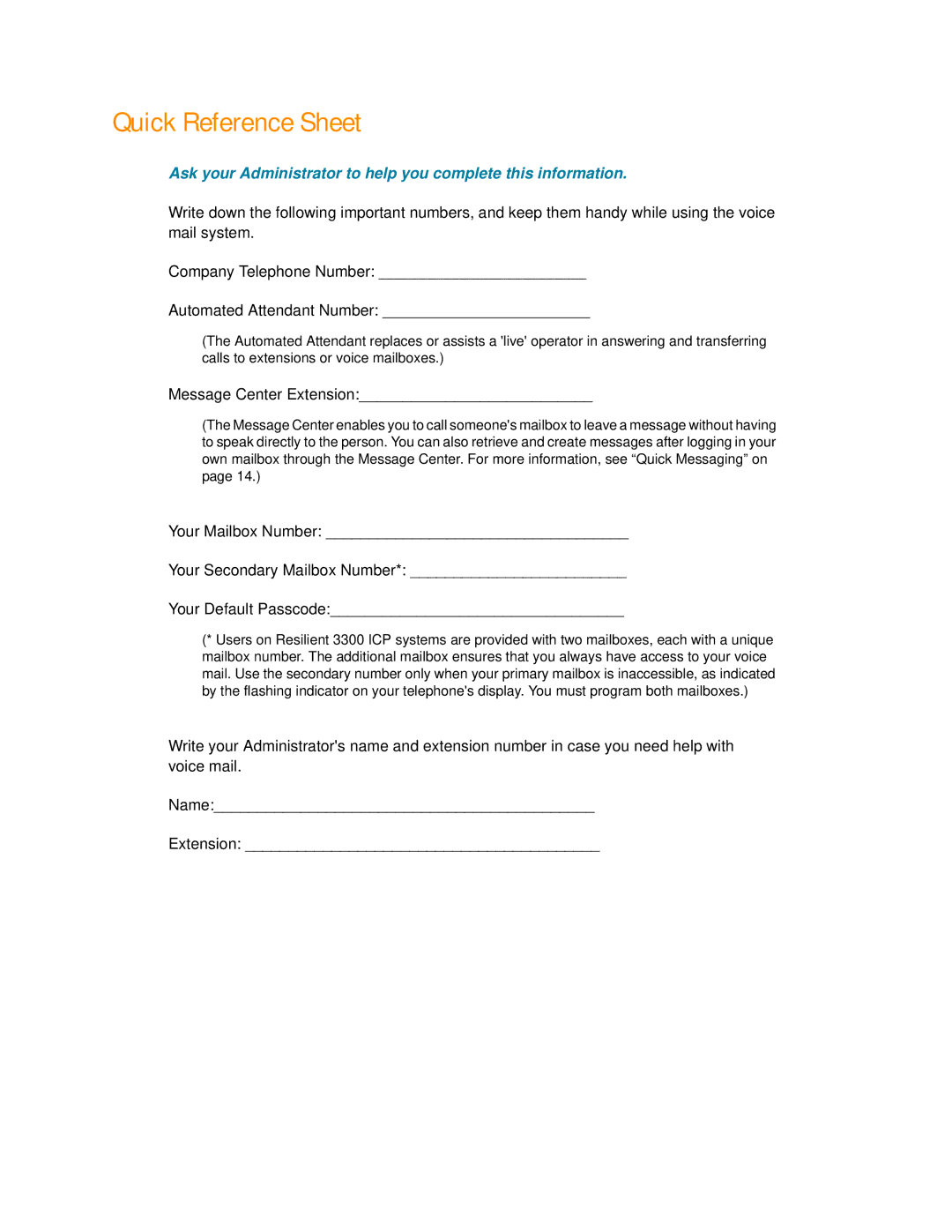 Net Optics 3300 manual Quick Reference Sheet, Ask your Administrator to help you complete this information 