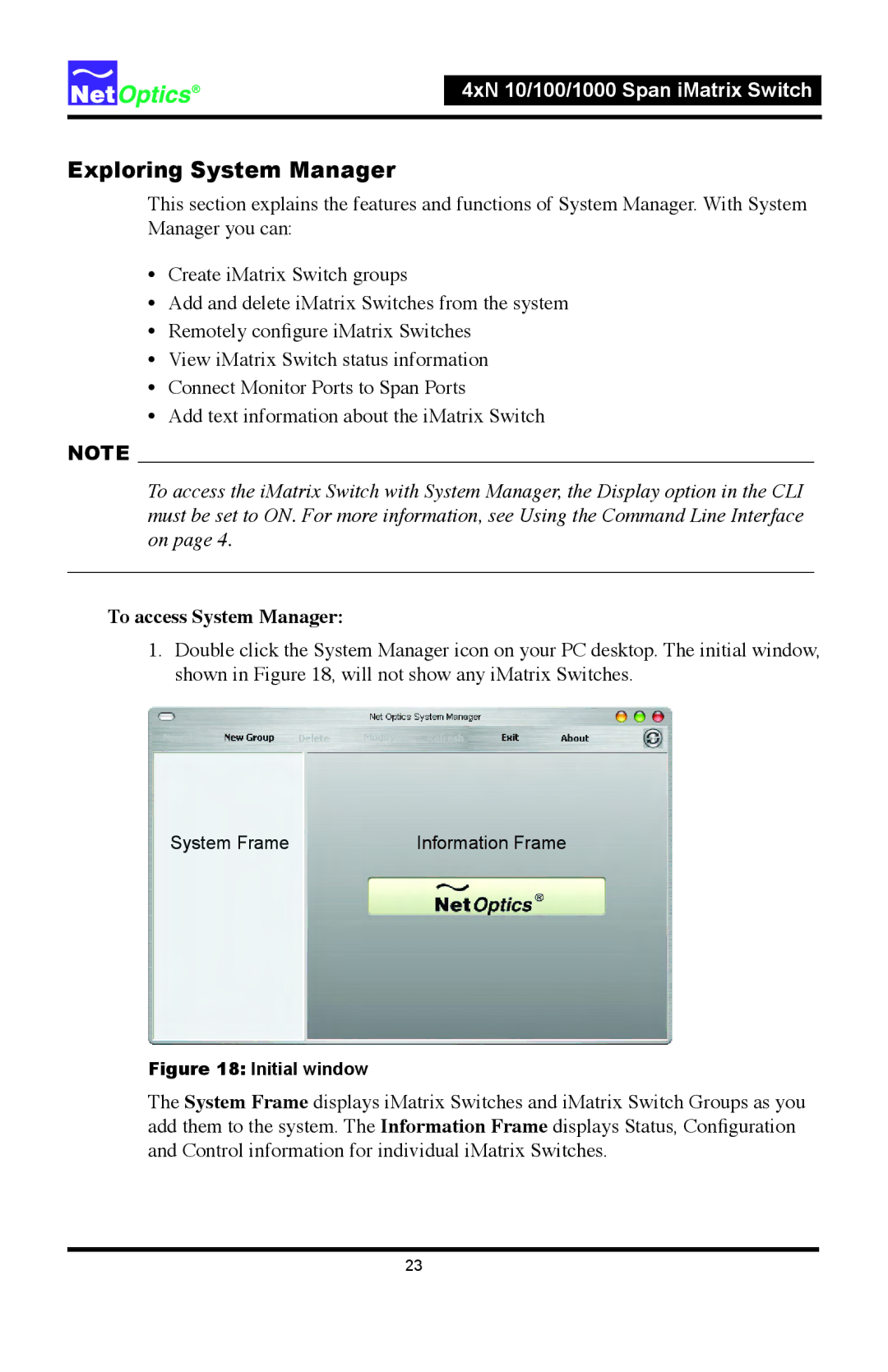 Net Optics 4xN1000, 4xN 10 manual Exploring System Manager, To access System Manager 