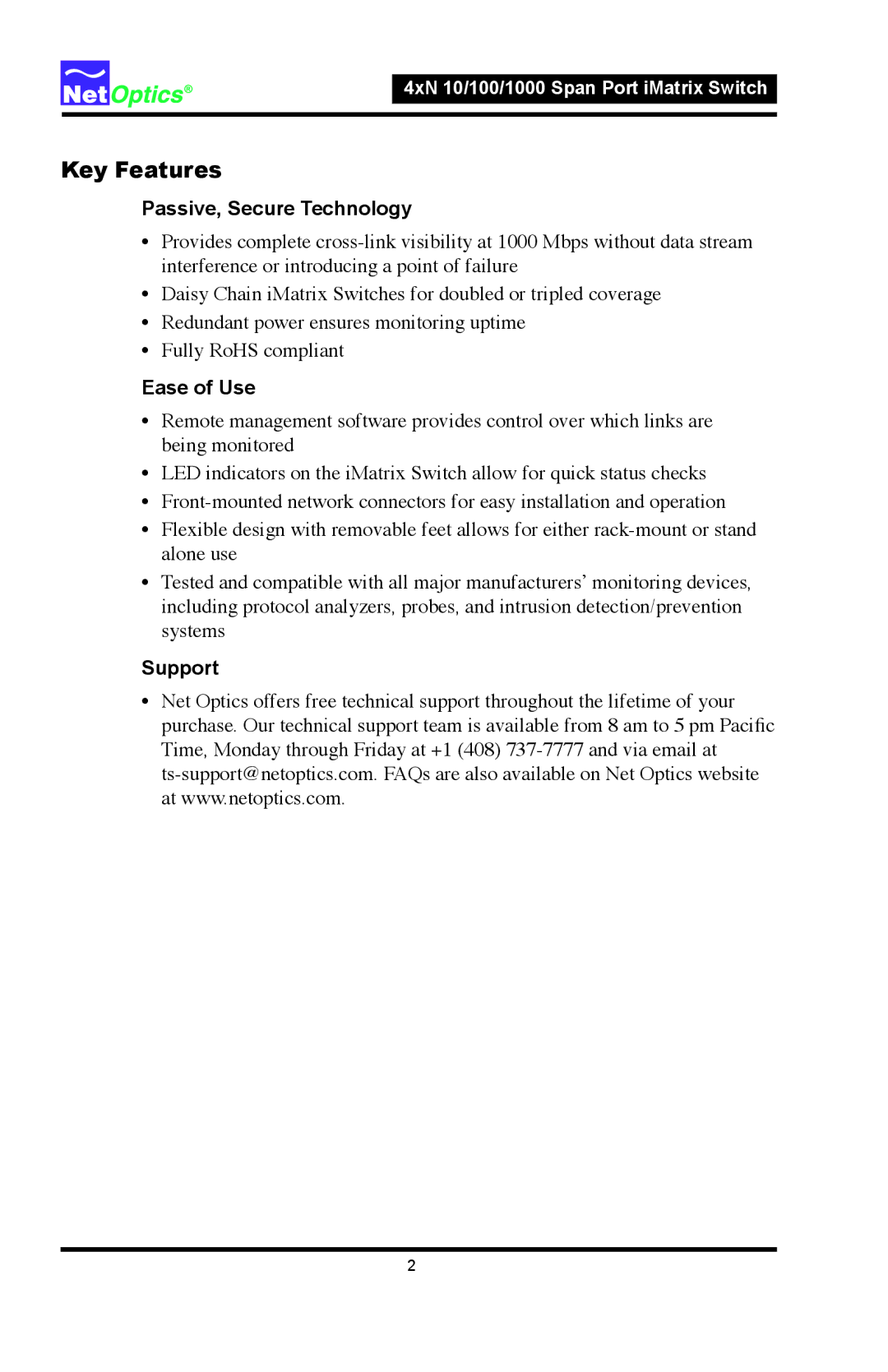 Net Optics 4xN1000, 4xN 10 manual Key Features, Passive, Secure Technology, Ease of Use, Support 