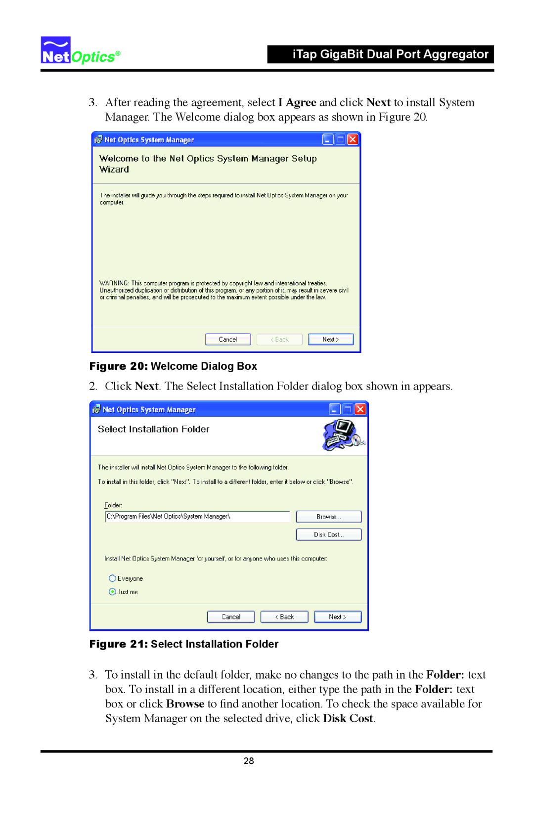 Net Optics 96542iTP, 96547iTP manual Welcome Dialog Box 