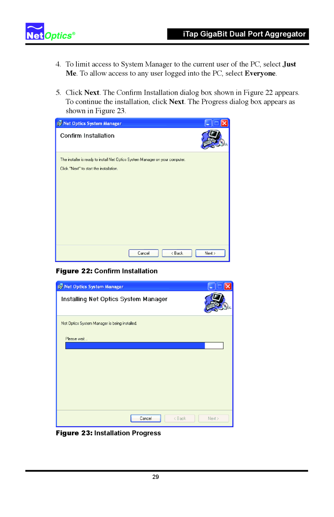 Net Optics 96547iTP, 96542iTP manual Conﬁrm Installation 