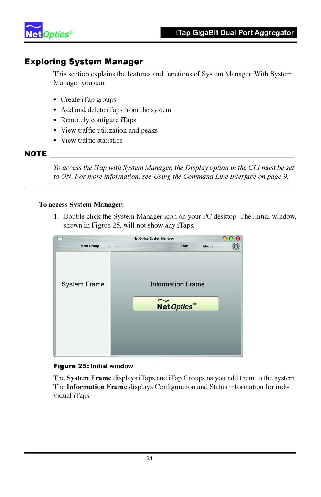 Net Optics 96547iTP, 96542iTP manual Exploring System Manager, To access System Manager 