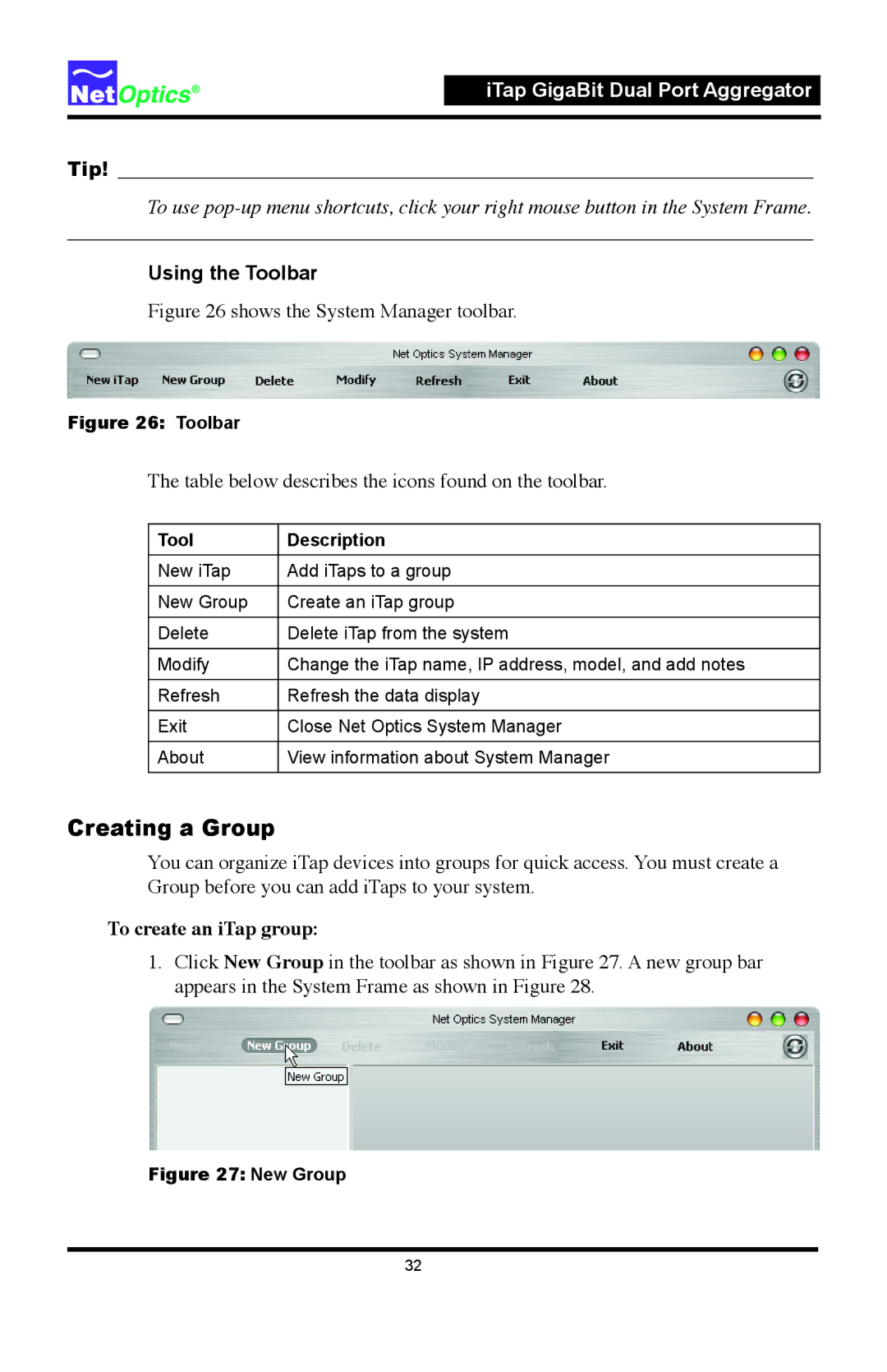 Net Optics 96542iTP, 96547iTP manual Creating a Group, Using the Toolbar, To create an iTap group, Tool Description 