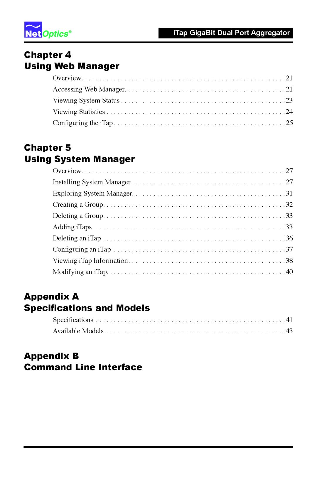 Net Optics 96542iTP, 96547iTP manual Appendix B Command Line Interface 