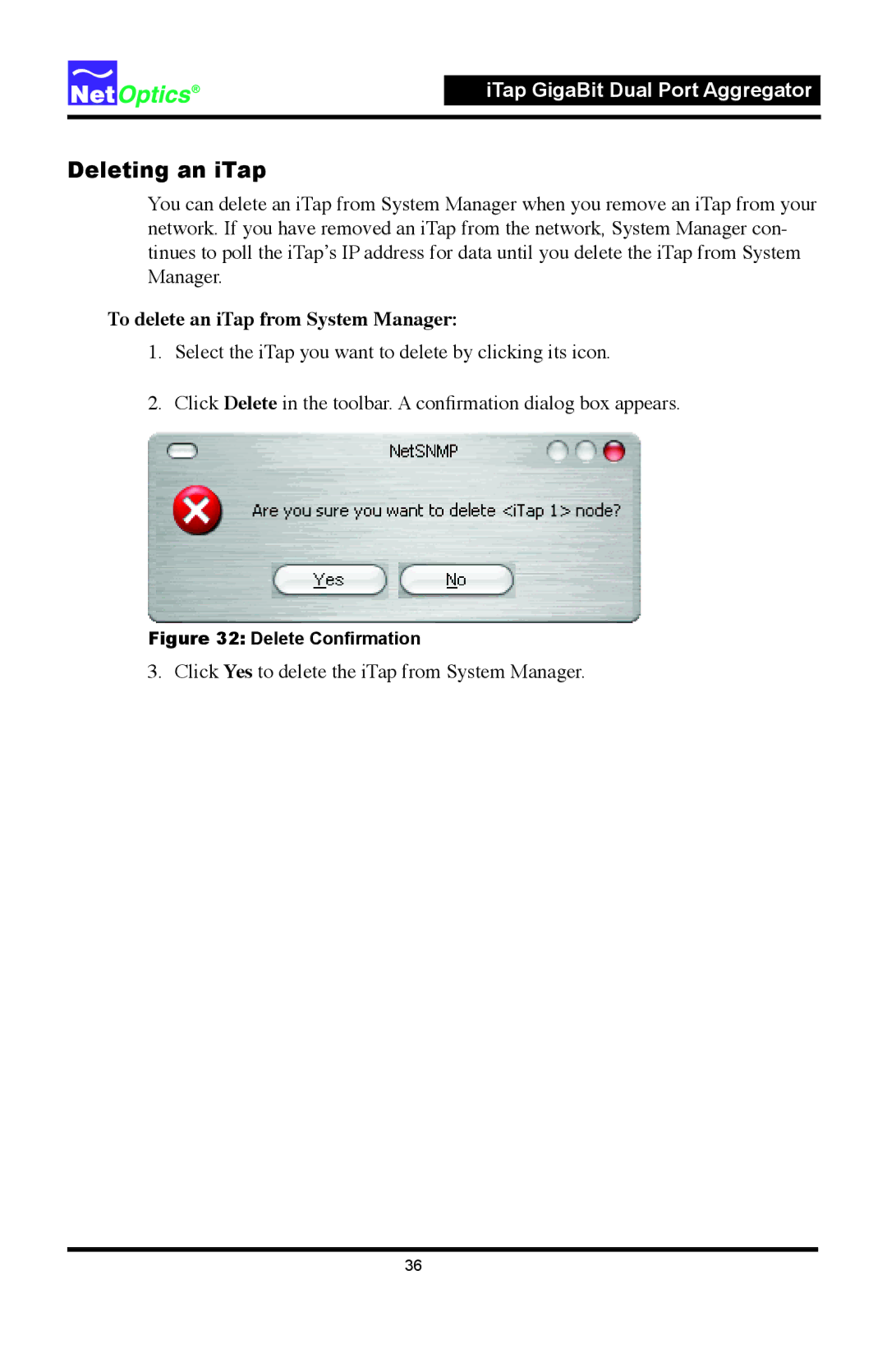 Net Optics 96542iTP, 96547iTP manual Deleting an iTap, To delete an iTap from System Manager 