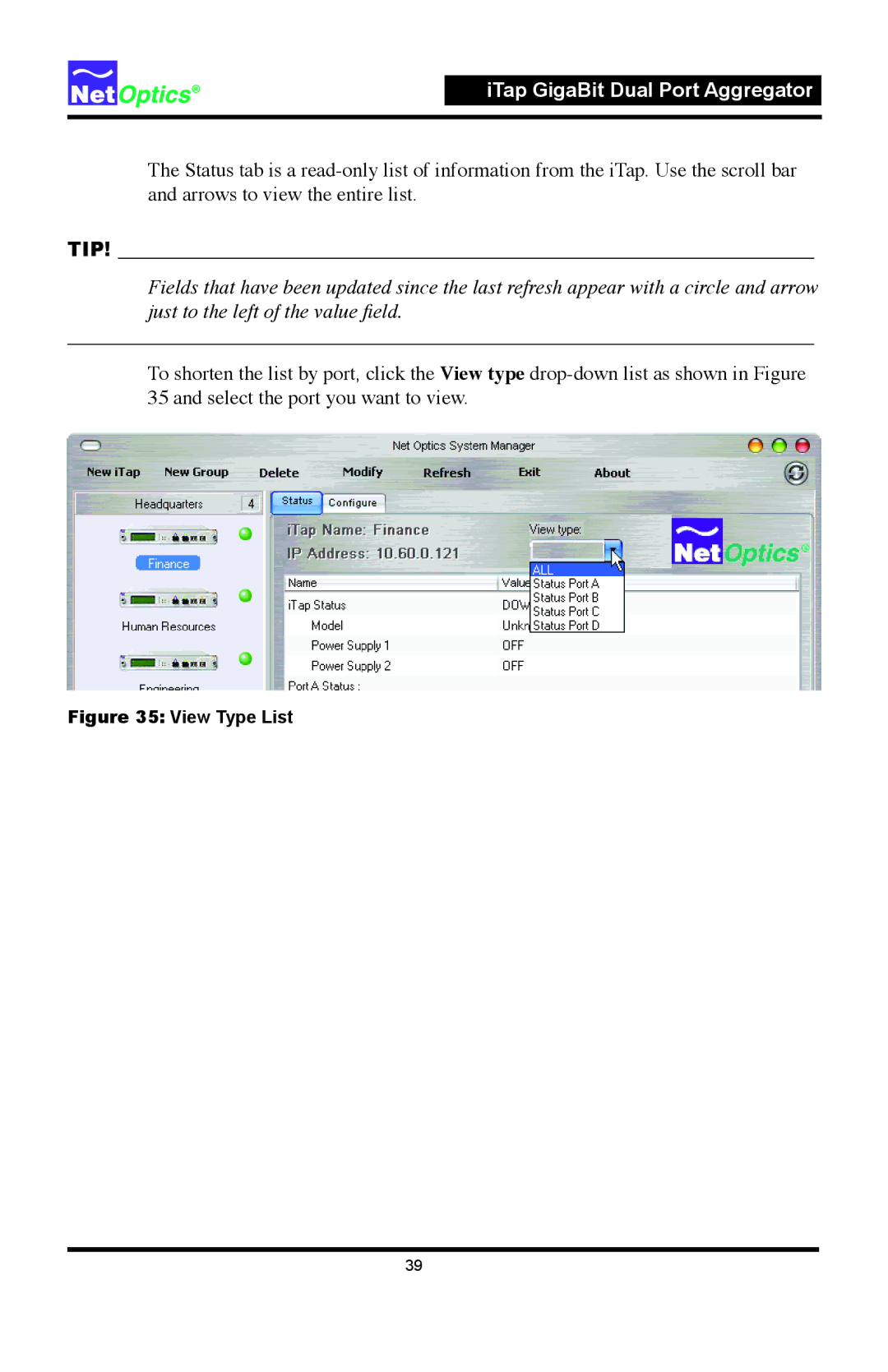 Net Optics 96547iTP, 96542iTP manual View Type List 