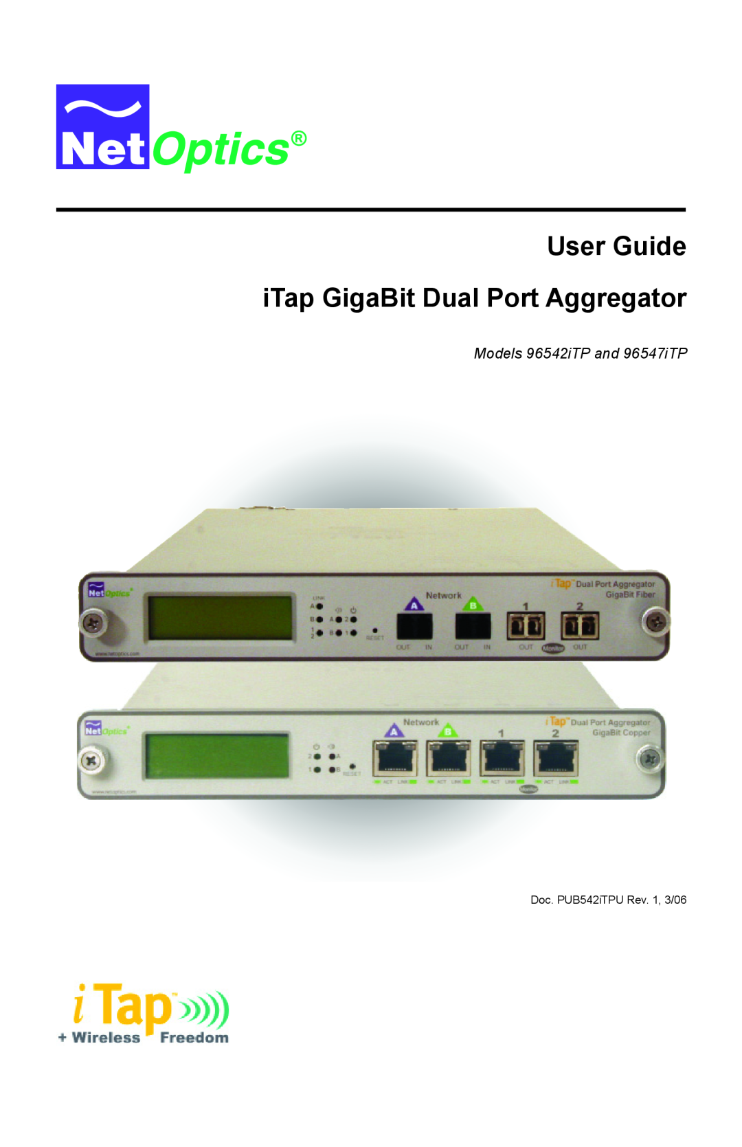 Net Optics manual User Guide iTap GigaBit Dual Port Aggregator, Models 96542iTP and 96547iTP 