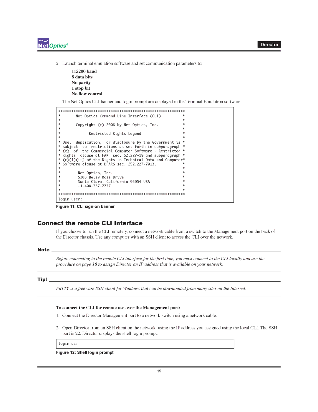 Net Optics Director manual Connect the remote CLI Interface, Baud Data bits No parity 1 stop bit No flow control, Tip 