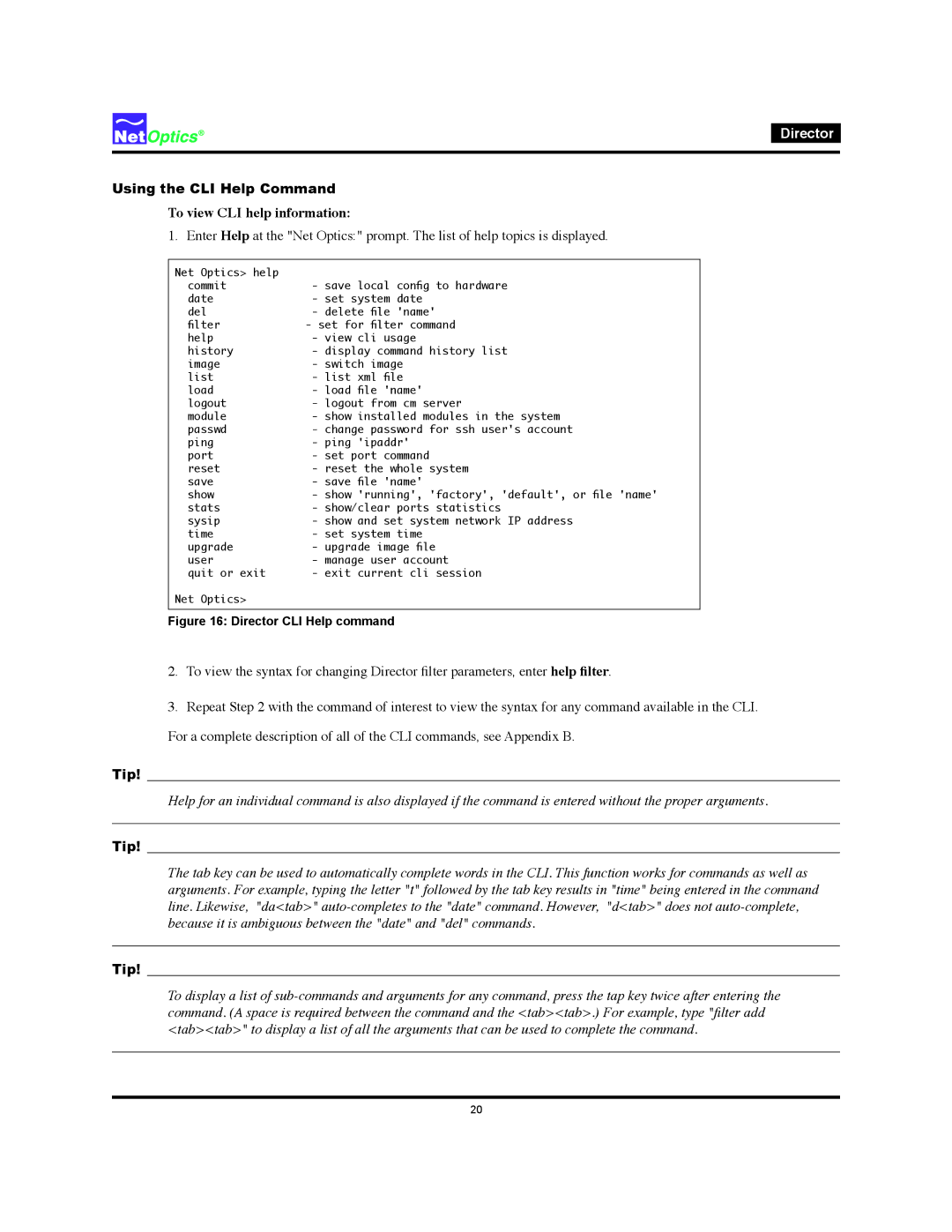 Net Optics Director manual Using the CLI Help Command, To view CLI help information 