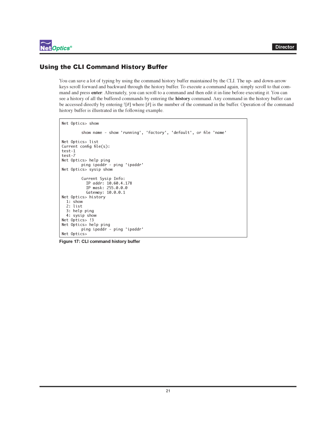 Net Optics Director manual Using the CLI Command History Buffer, Show name show running, factory, default, or file name 