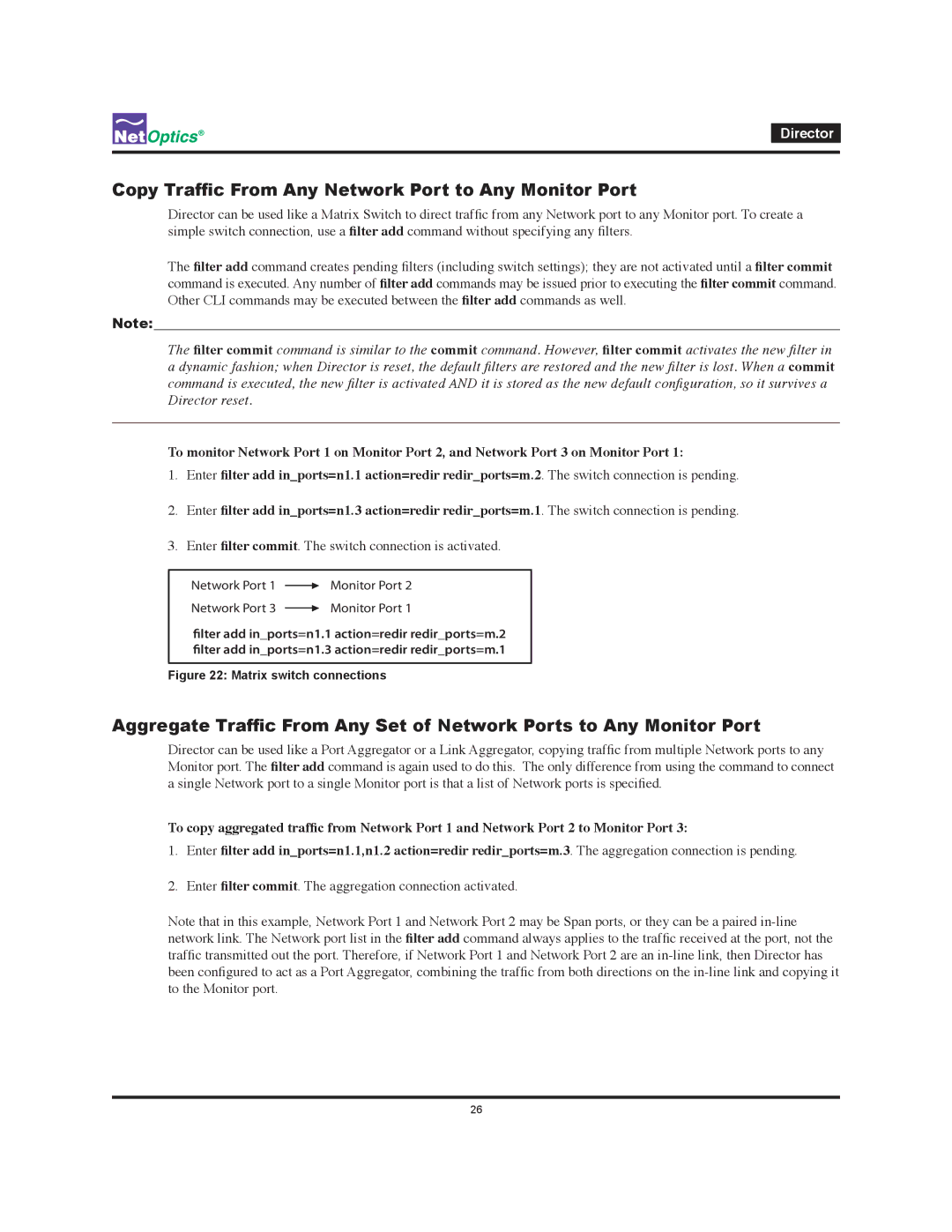 Net Optics Director manual Copy Traffic From Any Network Port to Any Monitor Port 