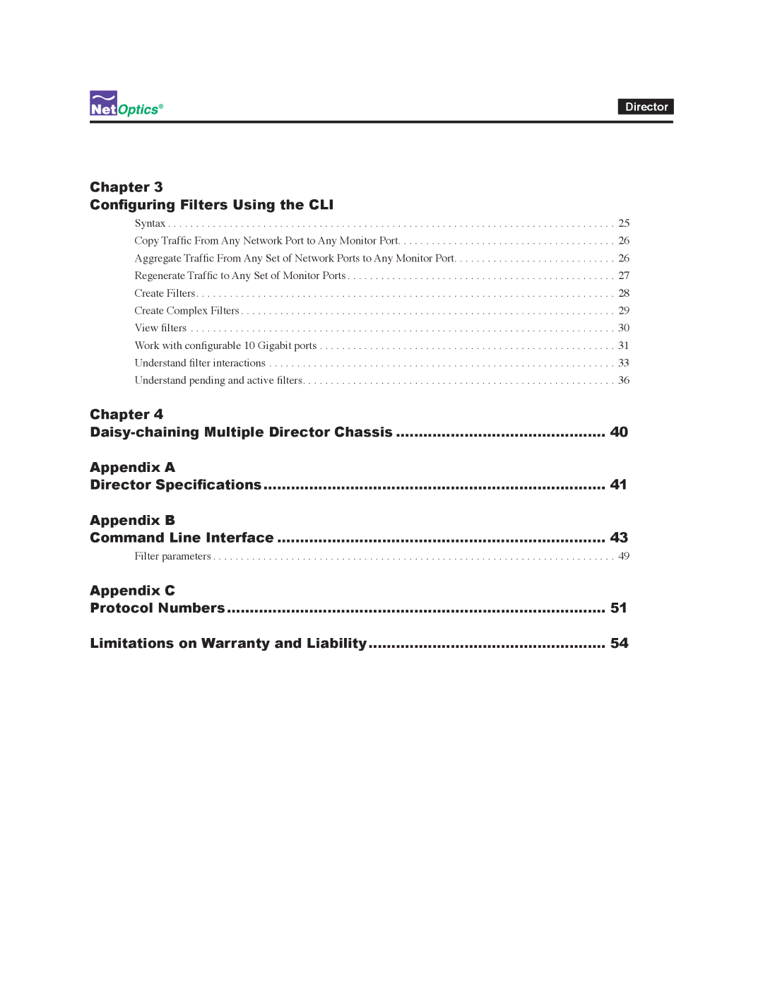 Net Optics Director manual Chapter Configuring Filters Using the CLI, Appendix a, Appendix B, Appendix C 