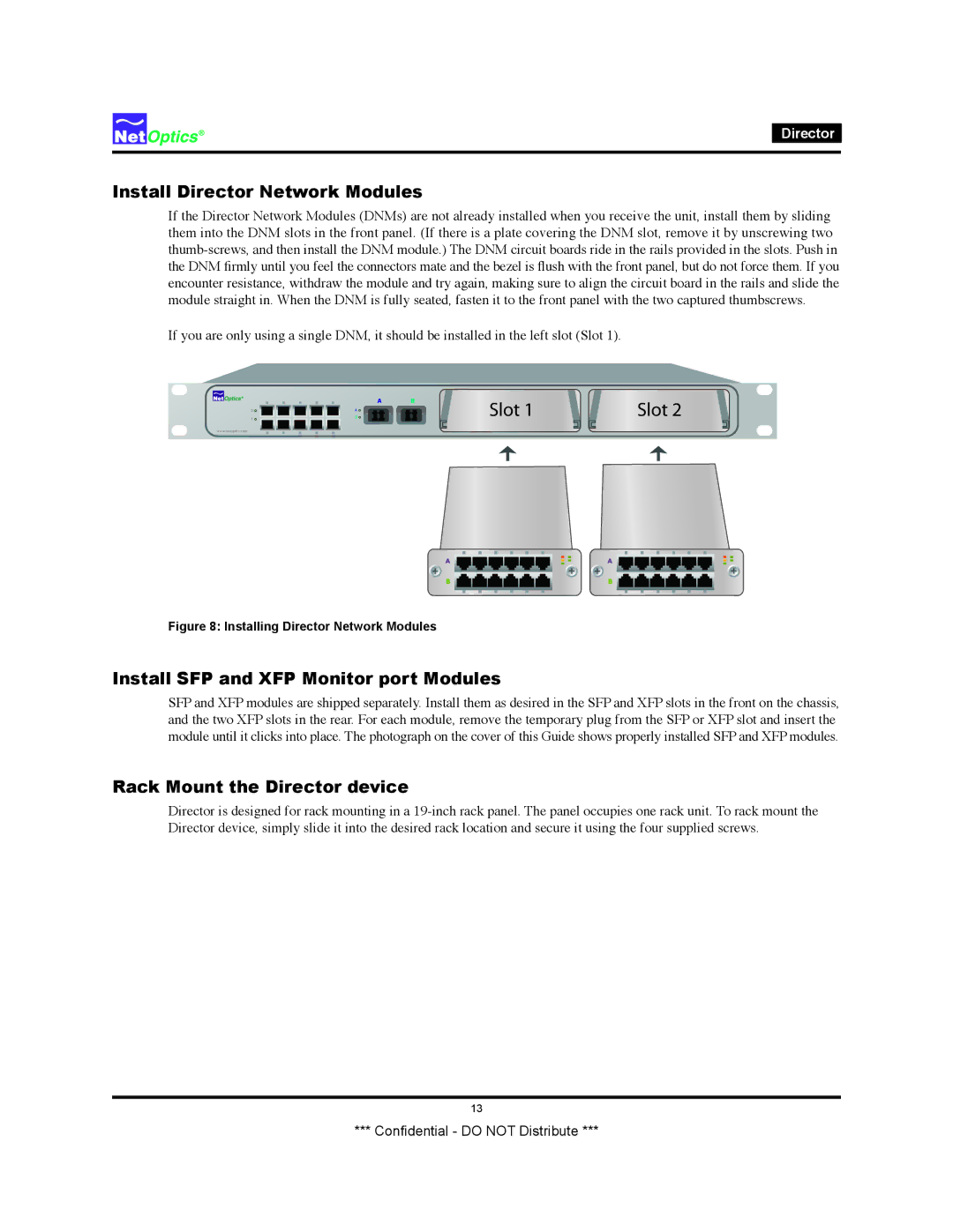 Net Optics none Install Director Network Modules, Install SFP and XFP Monitor port Modules, Rack Mount the Director device 