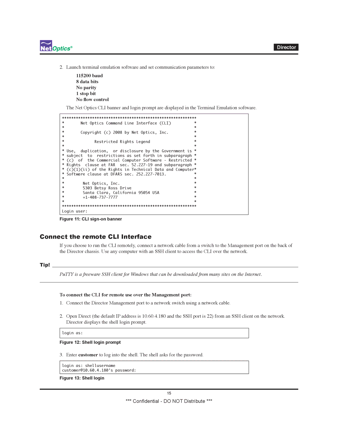 Net Optics none manual Connect the remote CLI Interface, Baud Data bits No parity 1 stop bit No flow control, Tip 