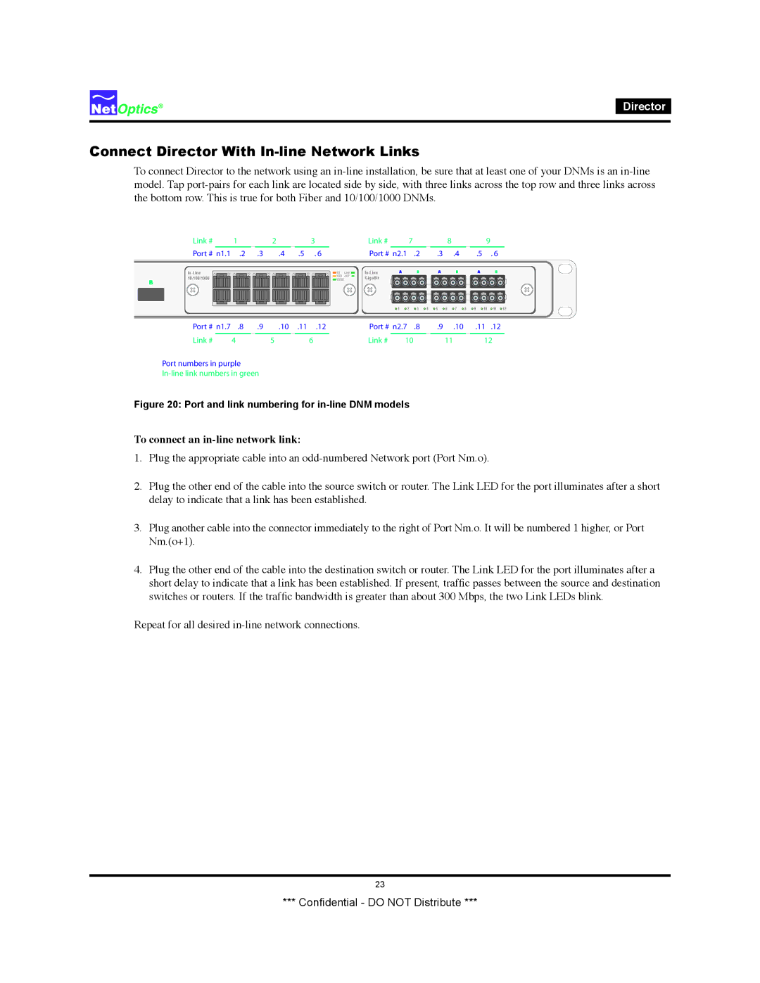 Net Optics none manual Connect Director With In-line Network Links, To connect an in-line network link 