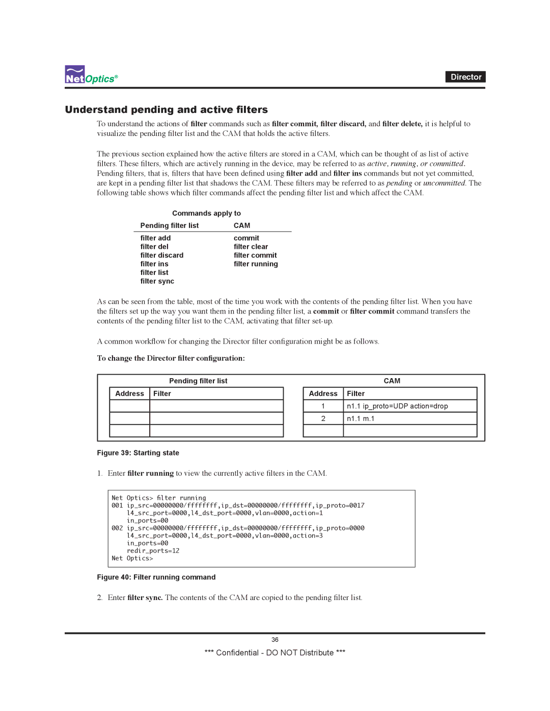 Net Optics none manual Understand pending and active filters, To change the Director filter configuration 