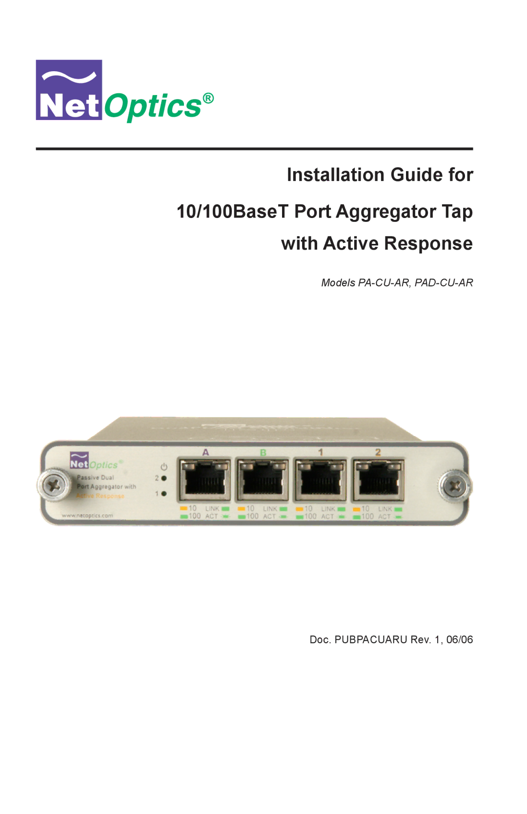 Net Optics PAD-CU-AR, PA-CU-AR manual Installation Guide for 