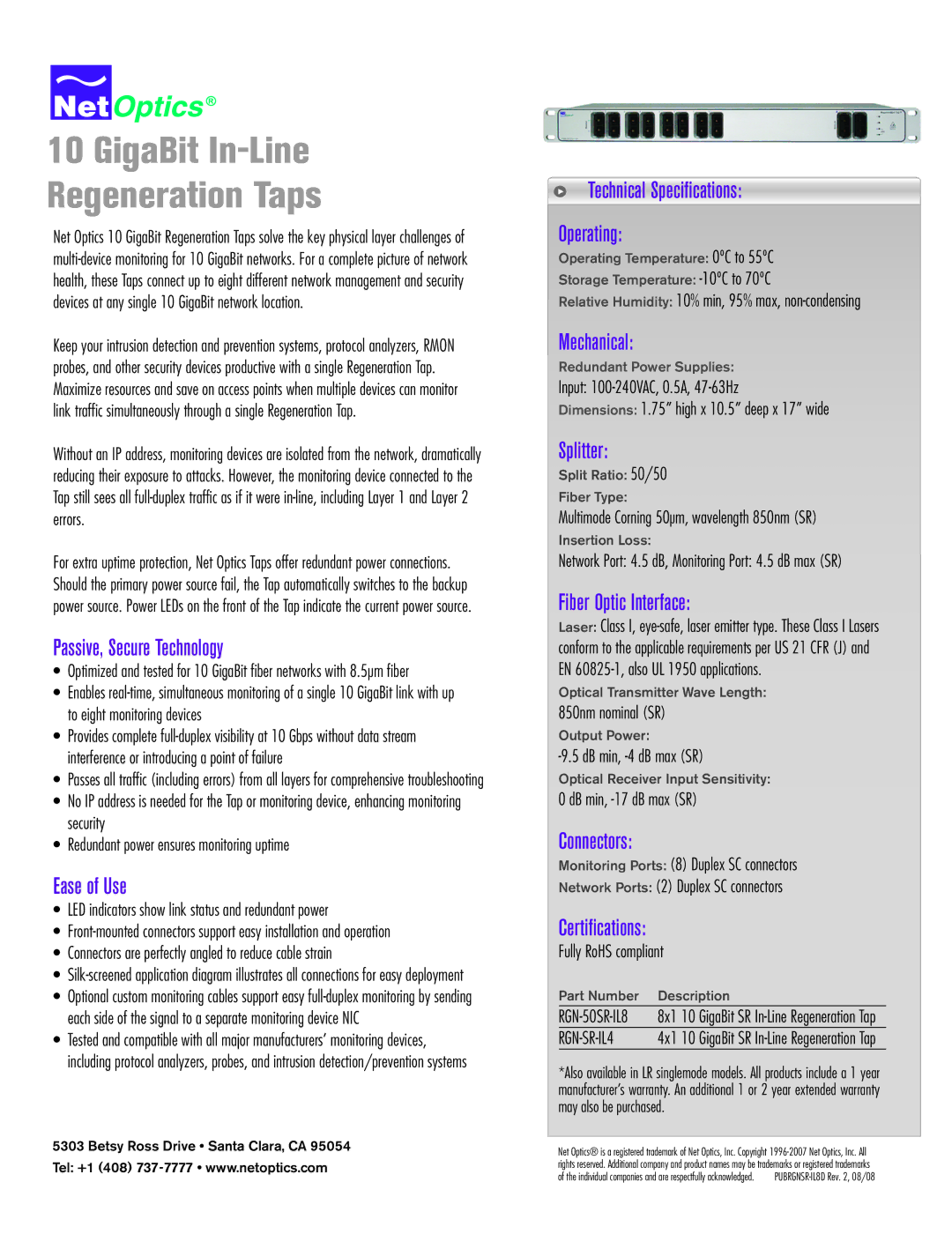 Net Optics RGN-50SR-IL8 technical specifications Passive, Secure Technology, Ease of Use, Mechanical, Splitter, Connectors 
