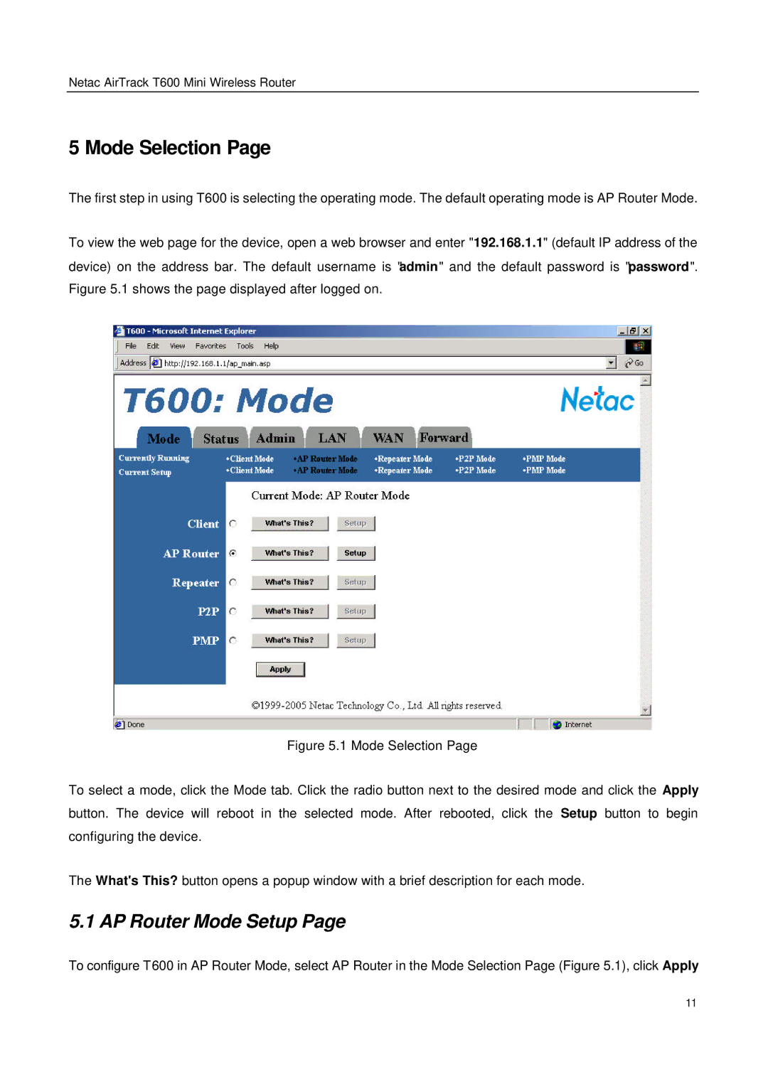 Netac Tech T600 manual Mode Selection, AP Router Mode Setup 