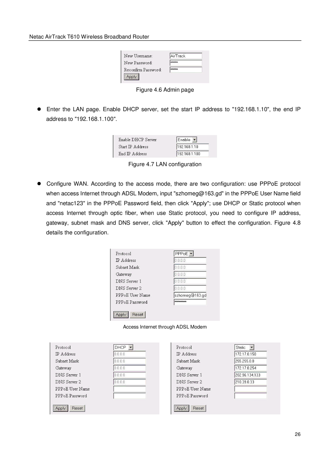 Netac Tech T610 user manual Access Internet through Adsl Modem 