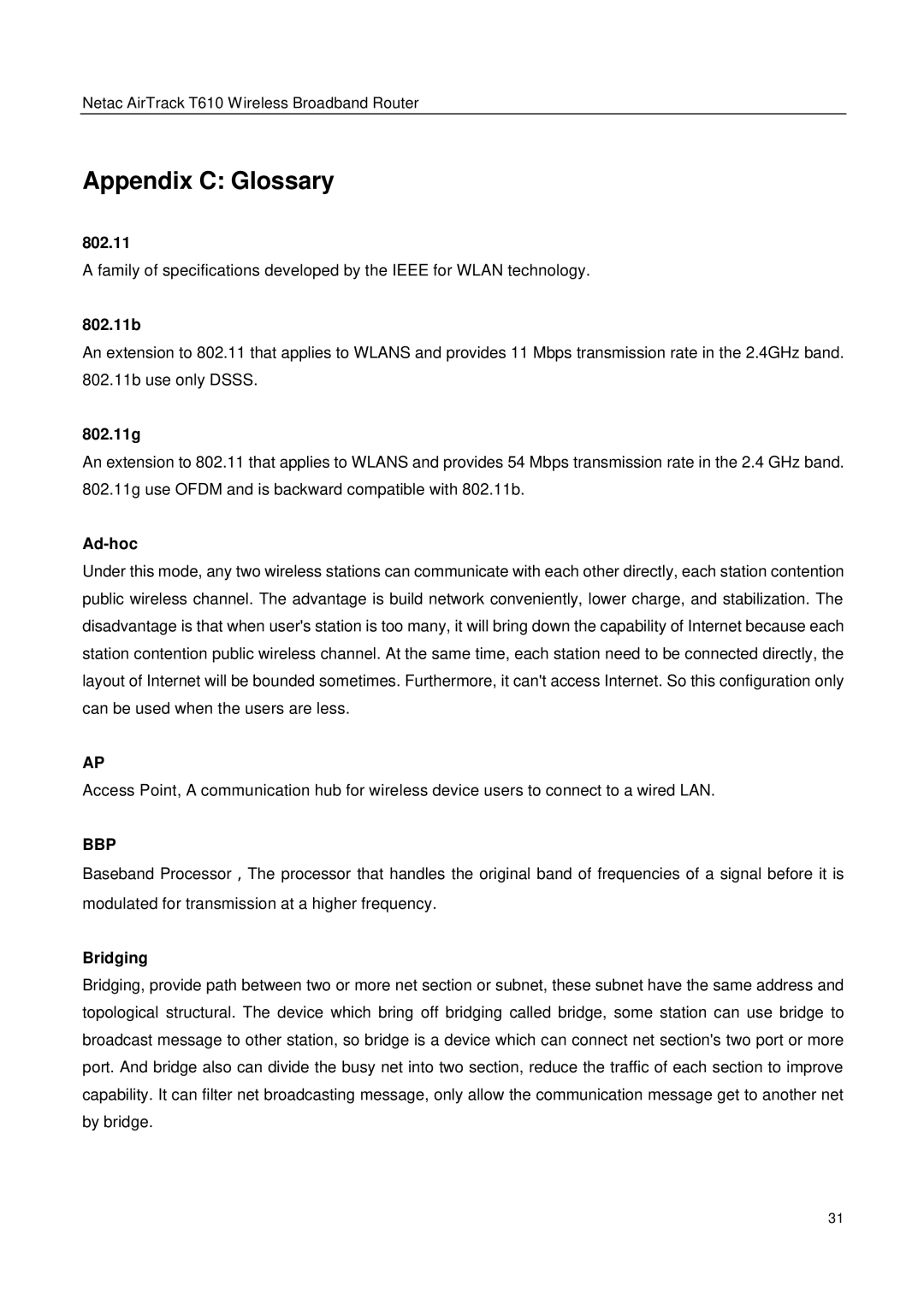 Netac Tech T610 user manual Appendix C Glossary 