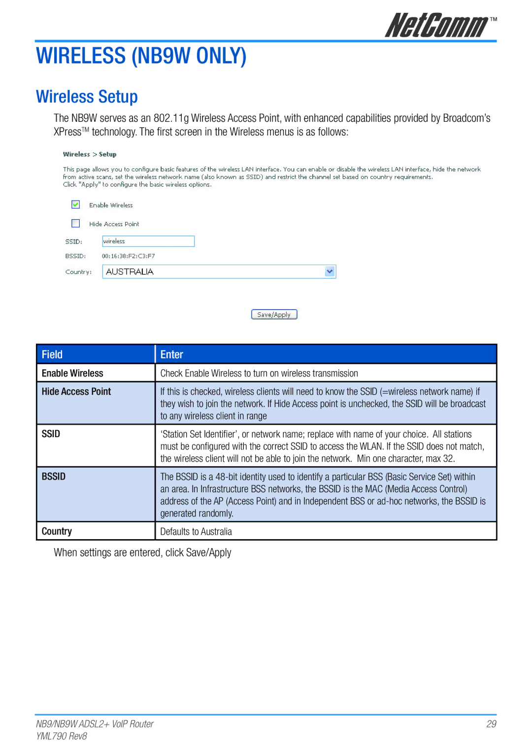 Netcom manual Wireless NB9W only, Wireless Setup, Field Enter, Ssid, Bssid 
