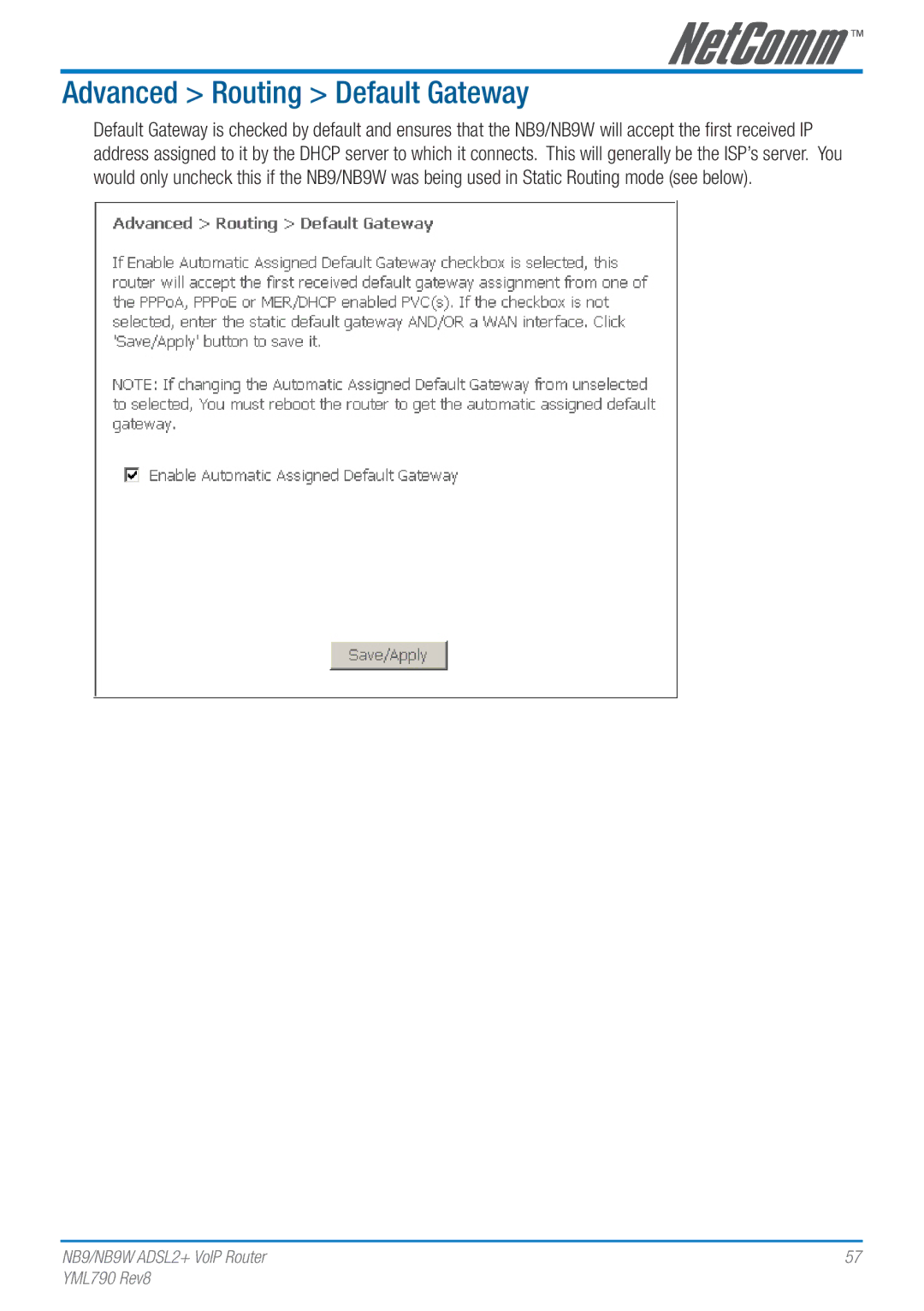 Netcom NB9W manual Advanced Routing Default Gateway 