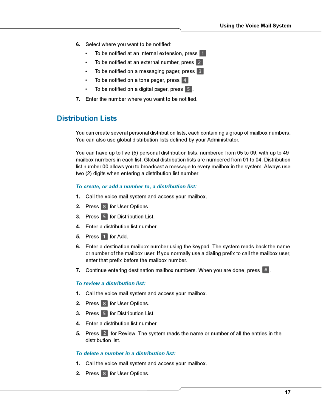 NetComm 3100 manual Distribution Lists, To create, or add a number to, a distribution list, To review a distribution list 