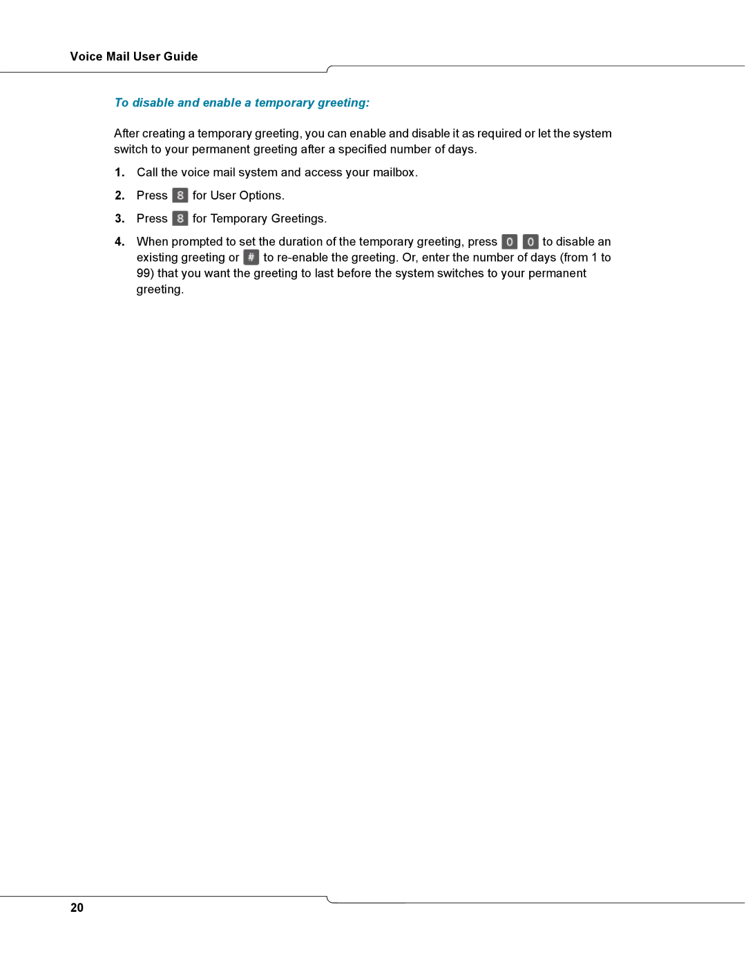 NetComm 3100 manual To disable and enable a temporary greeting 