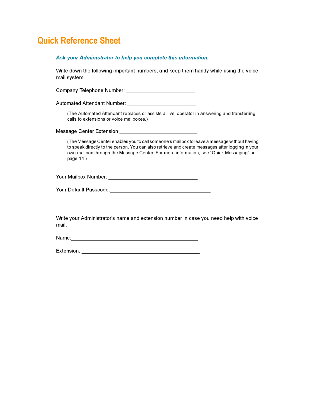 NetComm 3100 manual Quick Reference Sheet, Ask your Administrator to help you complete this information 