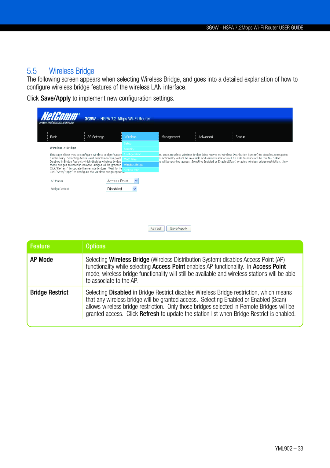 NetComm 3G9W manual Wireless Bridge, Click Save/Apply to implement new configuration settings, Feature Options 