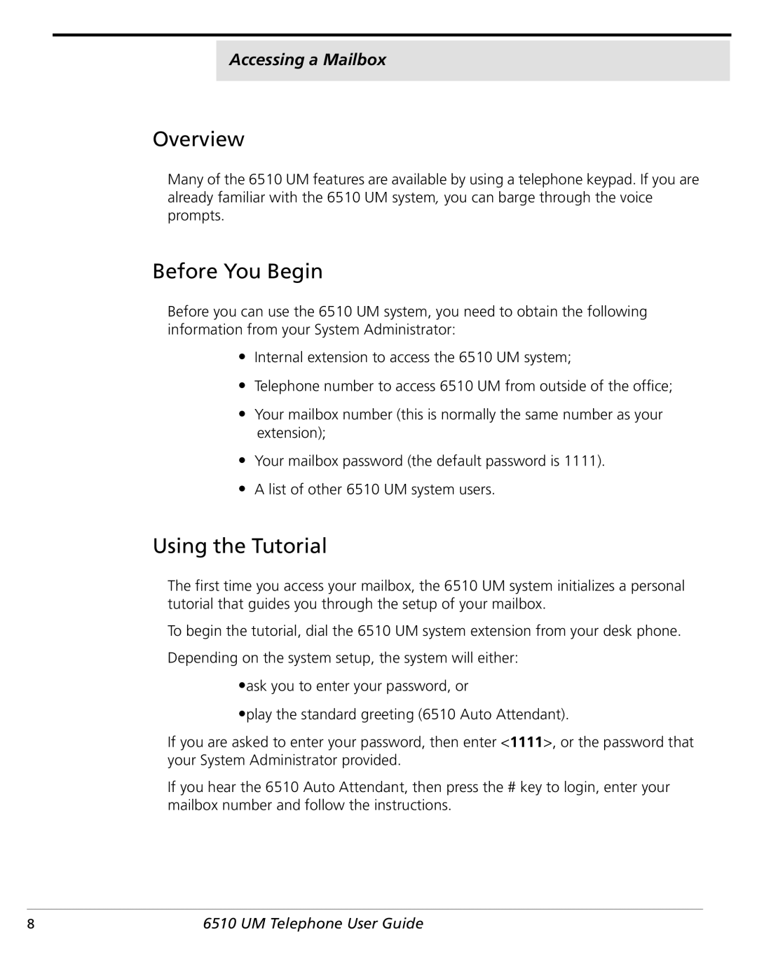 NetComm 6510 manual Before You Begin, Using the Tutorial 