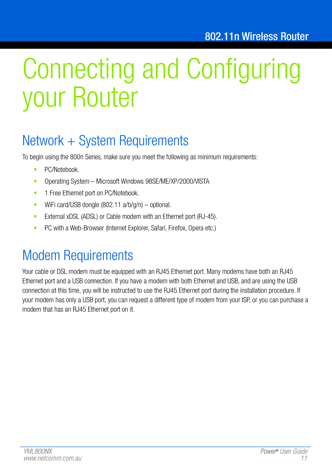 NetComm 802.11 manual Network + System Requirements, Modem Requirements 