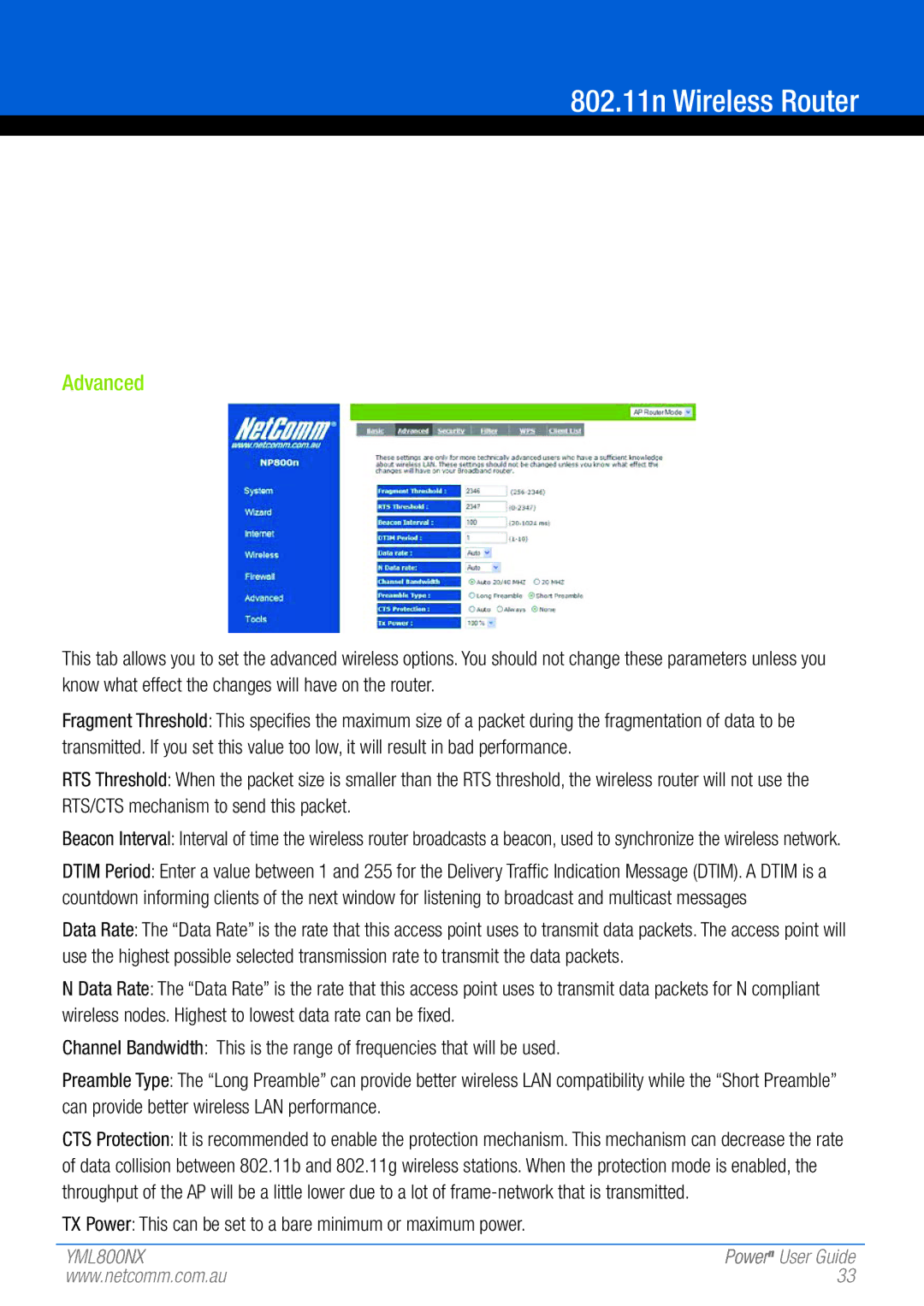 NetComm 802.11 manual Advanced, TX Power This can be set to a bare minimum or maximum power 