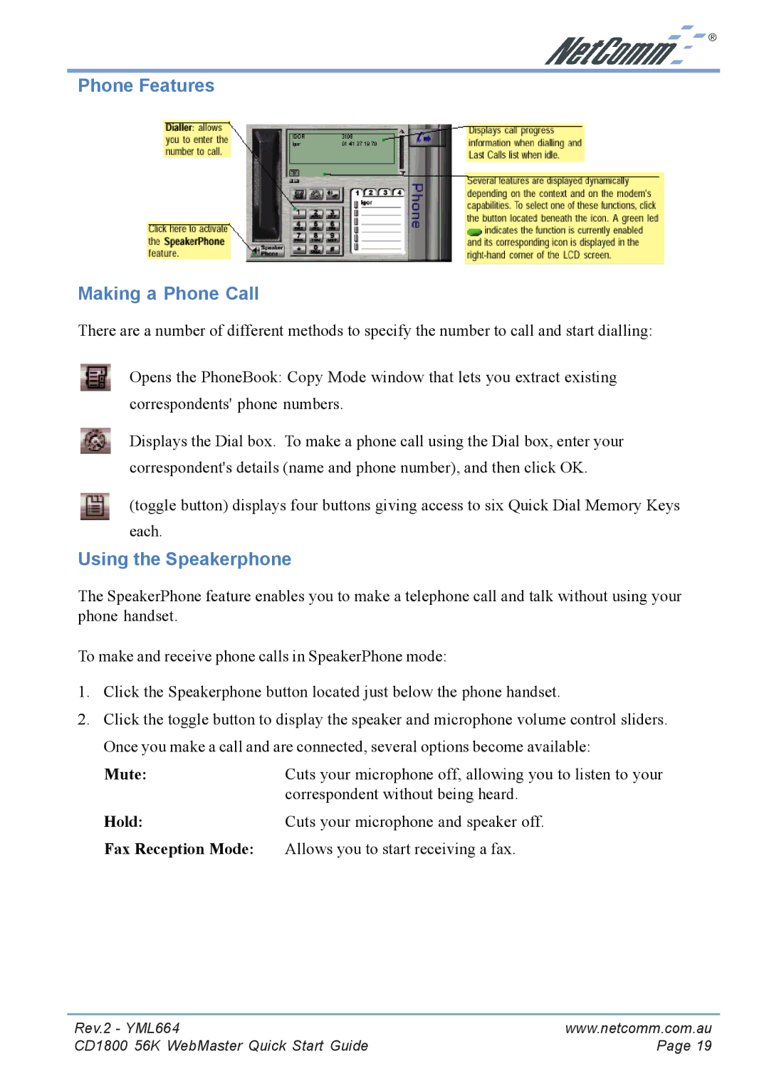 NetComm CD1800 manual Phone Features Making a Phone Call, Using the Speakerphone 