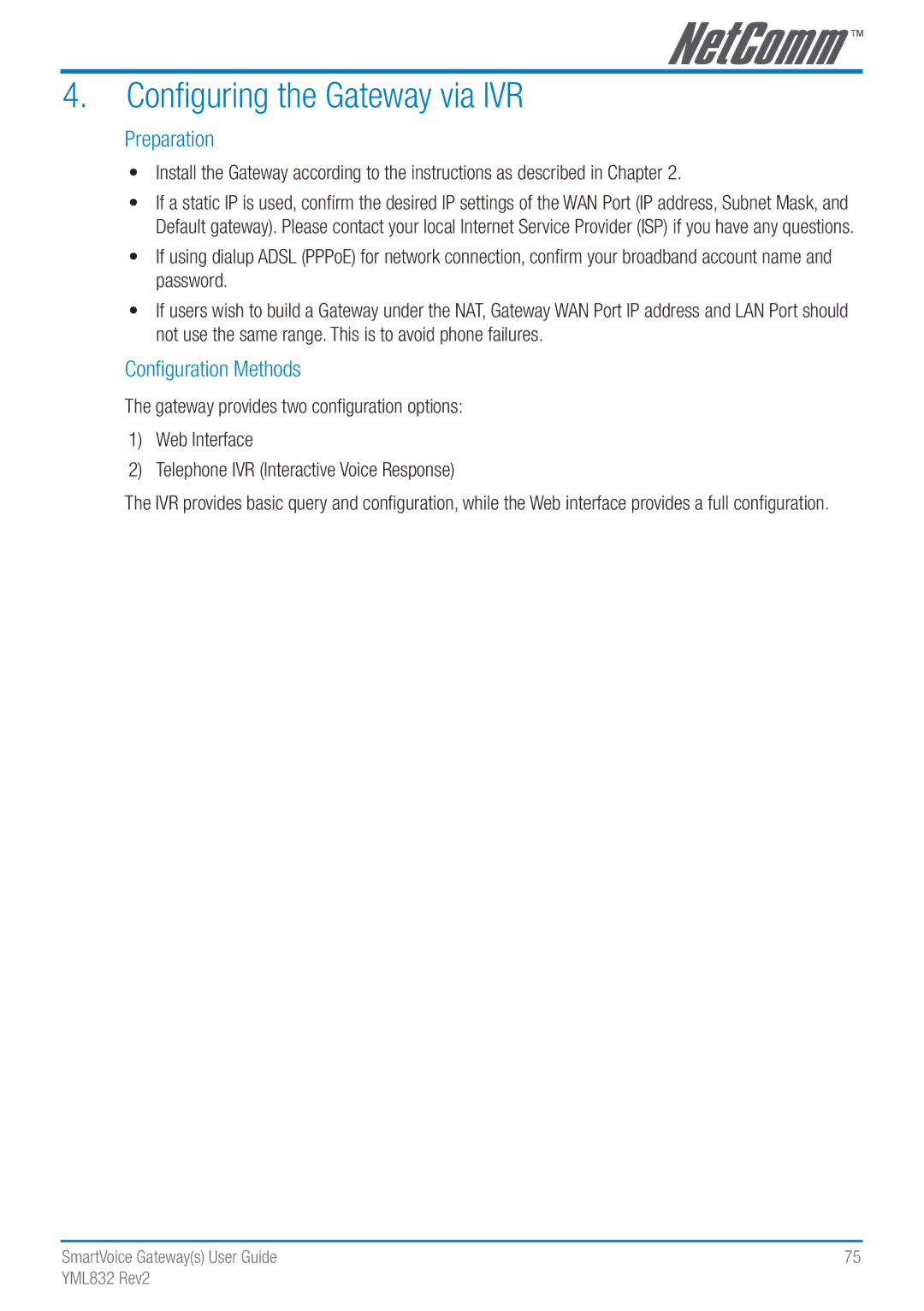 NetComm Gateway Series manual Configuring the Gateway via IVR, Preparation, Configuration Methods 