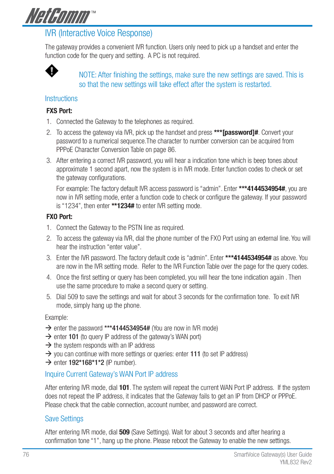 NetComm Gateway Series manual IVR Interactive Voice Response, Inquire Current Gateway’s WAN Port IP address 