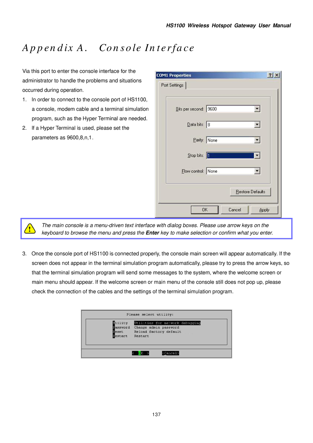 NetComm HS1100 manual Appendix A. Console Interface, 137 