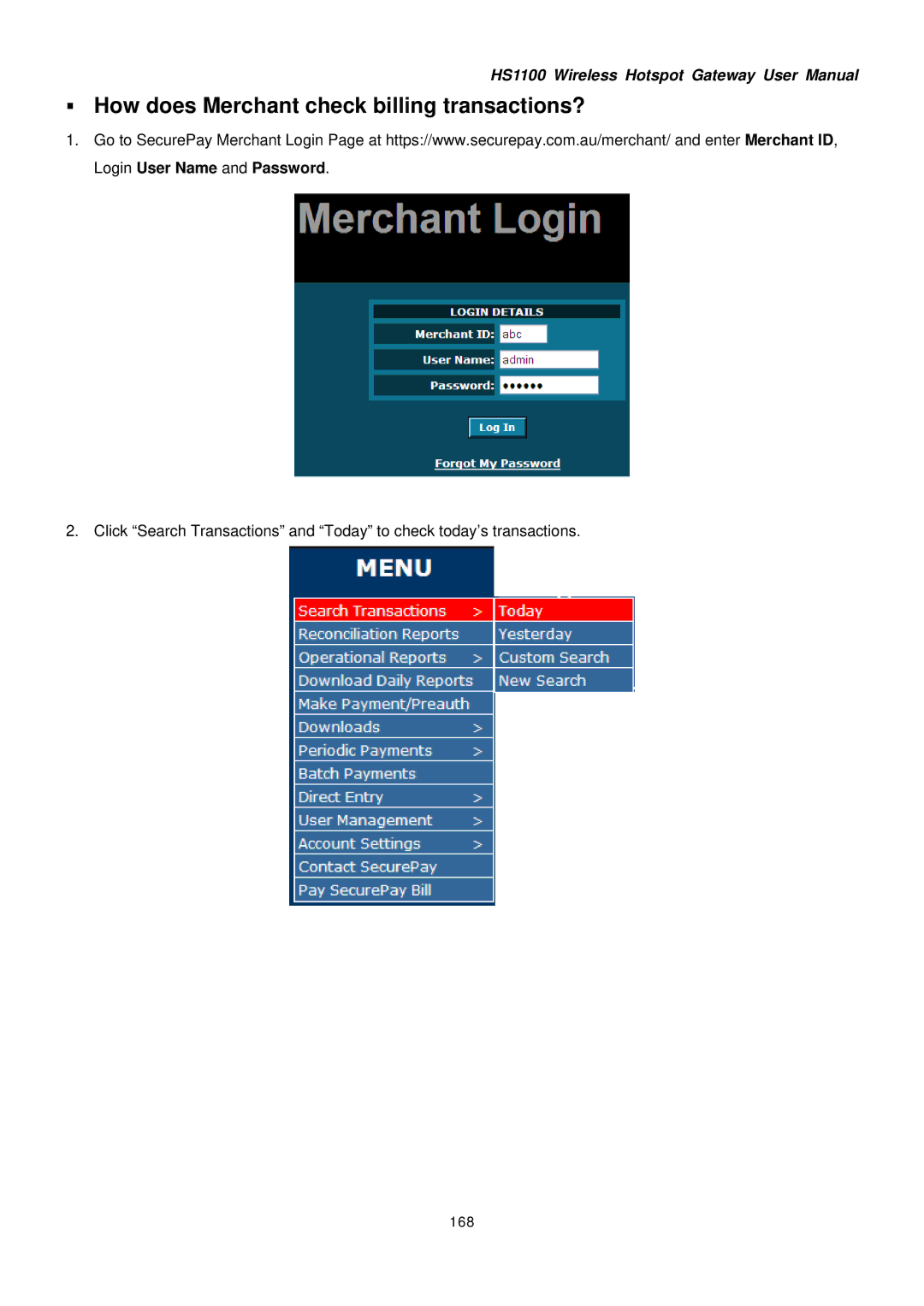 NetComm HS1100 manual ƒ How does Merchant check billing transactions?, 168 