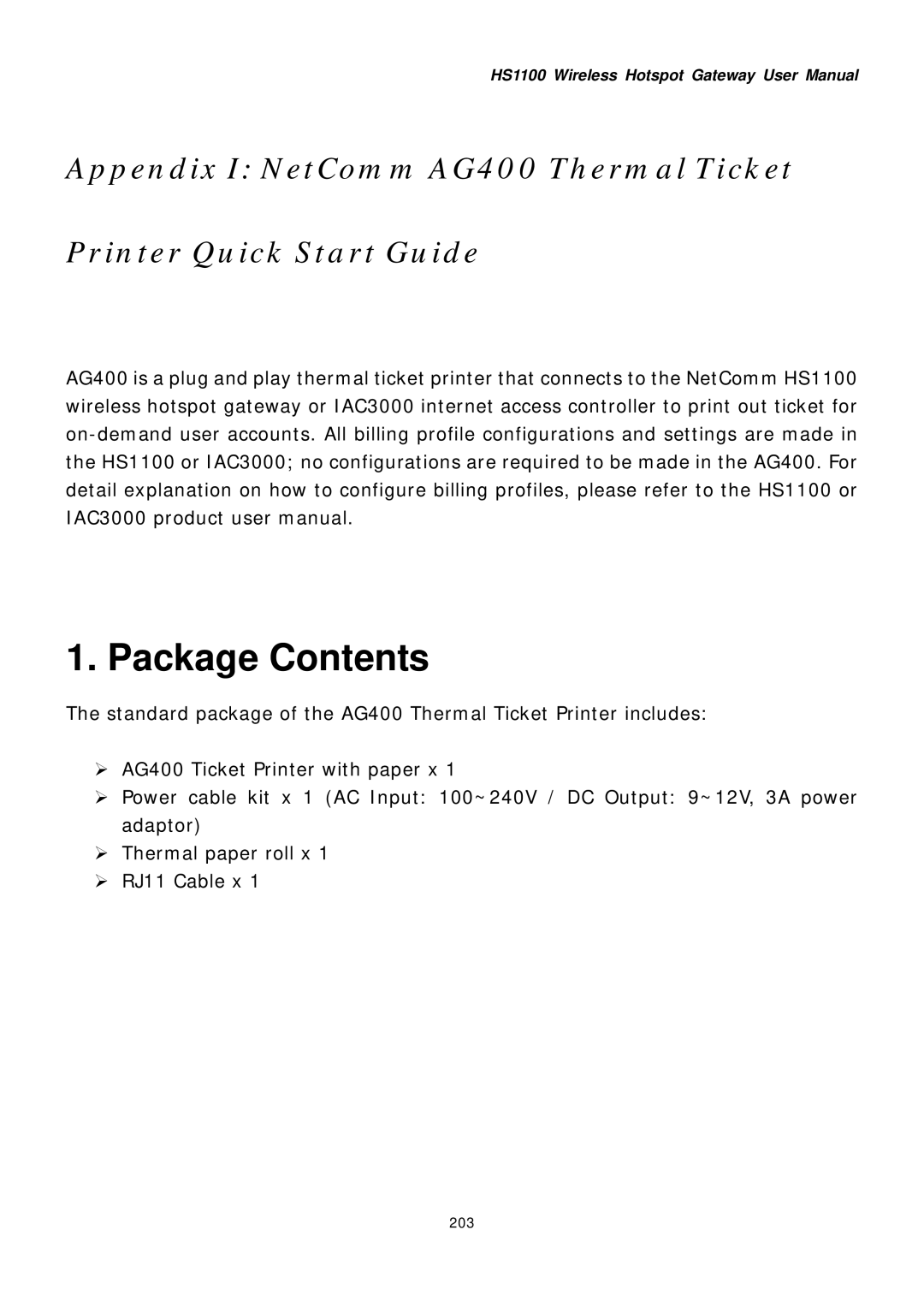 NetComm HS1100 manual Package Contents 